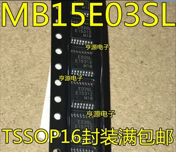 100% Nova i originalna MB15E03SLPFV1-G-ER s oznakom E03SL TSSOP16 IC