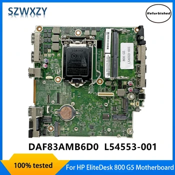 Punjeni Matična ploča za HP EliteDesk 800 G5 DAF83AMB6D0 L54553-601 L54553-001 L74987-601 100% Testiran Brza dostava