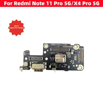 USB Punjač za Redmi Note 11 Pro 5G dock Konektor ploče za Punjenje luka X4 Pro 5G Fleksibilan kabel Rezervni dijelovi