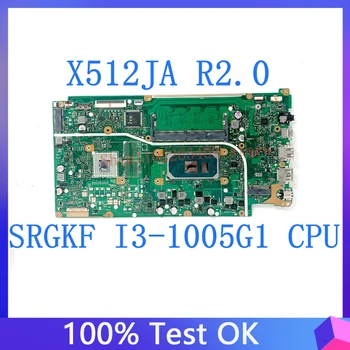 X512JA REV.2.0 Za Asus Kvalitetna matična ploča X512JA Matična ploča laptop s procesorom SRGKF i3-1005G1 4 GB ram-a UMA 100% u Potpunosti ispitan U redu